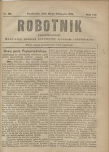 Robotnik Katolicko - Polski : bezpłatny dodatek poświęcony sprawom robotniczym 1916.11.22 R. 13 nr 30