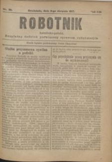 Robotnik Katolicko - Polski : bezpłatny dodatek poświęcony sprawom robotniczym 1917.08.02 R. 14 nr 30