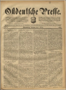 Ostdeutsche Presse. J. 16, 1892, nr 57