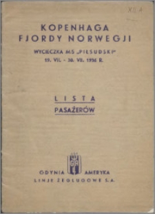 Kopenhaga fjordy Norwegji : wycieczka M/S "Piłsudski" 19. VII. - 30. VII. 1936 r. Lista pasażerów