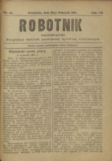 Robotnik Katolicko - Polski : bezpłatny dodatek poświęcony sprawom robotniczym 1917.11.10 R. 14 nr 43