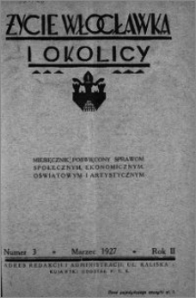 Życie Włocławka i Okolicy 1927, Marzec, nr 3