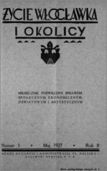 Życie Włocławka i Okolicy 1927, Maj, nr 5