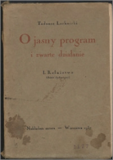 O jasny program i zwarte działanie 1, Rolnictwo : (szkic dyskusyjny)