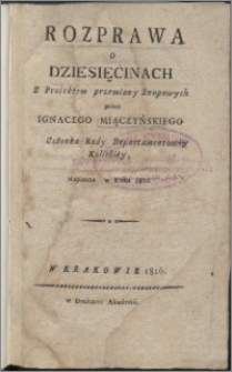 Rozprawa o dziesięcinach z proiektem przemiany snopowych