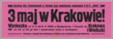 [Afisz] : [Inc.:] 3 maj w Krakowie! Wycieczka od 2.V. do 6.V.1935 z Bydgoszczy i Torunia do Krakowa i Wieliczki. Informacje i sprzedaż kart uczestnictwa w Orbisie oraz w kolejowych kasach biletowych