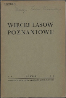 Więcej lasów Poznaniowi!