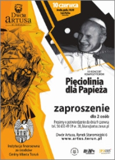 XII koncert kompozytorski Pięciolinia dla Papieża : 10 czerwca : zaproszenie dla 2 osób