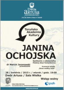 Toruńska Akademia Kultury : Janina Ochojska : 28 kwietnia 2015 r.