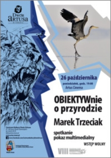 Obiektywnie o przyrodzie : Marek Trzeciak : 26 października