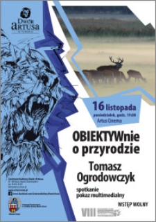 Obiektywnie o przyrodzie : Tomasz Ogrodowczyk : 16 listopada