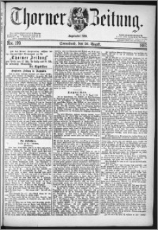 Thorner Zeitung 1882, Nro. 199