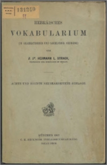 Hebräisches Vokabularium : (in grammatischer und sachlicher Ordnung)