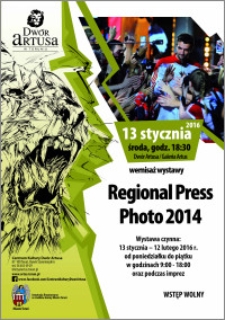 Regional Press Photo 2014 : wernisaż wystawy : 13 stycznia 2016