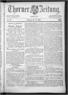 Thorner Zeitung 1888, Nr. 73 + Beilage