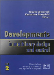 Developments in Machinery Design and Control 2003, 2