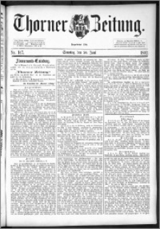 Thorner Zeitung 1892. Nr. 147 + Beilage