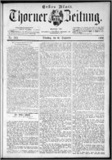 Thorner Zeitung 1892. Nr. 292 Erstes Blatt