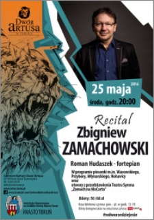 Recital Zbigniew Zamachowski : 25 maja 2016
