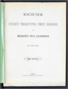 Rachunek Dyrekcyi Towarzystwa Pomocy Naukowej dla Młodzieży Prus Zachodnich za rok 1884