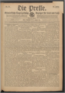 Die Presse 1911, Jg. 29, Nr. 18 Zweites Blatt, Drittes Blatt
