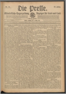 Die Presse 1911, Jg. 29, Nr. 55 Zweites Blatt, Drittes Blatt, Viertes Blatt