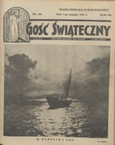 Gość Świąteczny 1932.08.07 R. XXXVI nr 32