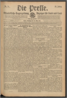Die Presse 1911, Jg. 29, Nr. 74 Zweites Blatt, Drittes Blatt