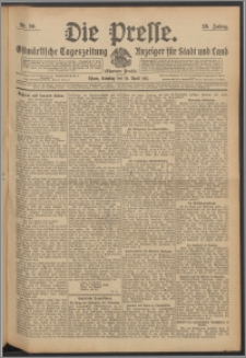 Die Presse 1911, Jg. 29, Nr. 90 Zweites Blatt, Drittes Blatt, Viertes Blatt, Fünftes Blatt