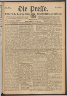 Die Presse 1911, Jg. 29, Nr. 124 Zweites Blatt, Drittes Blatt, Viertes Blatt, Fünftes Blatt