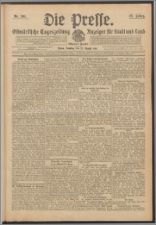 Die Presse 1911, Jg. 29, Nr. 201 Zweites Blatt, Drittes Blatt, Viertes Blatt, Fünftes Blatt
