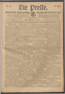 Die Presse 1912, Jg. 30, Nr. 65 Zweites Blatt, Drittes Blatt, Viertes Blatt, Fünftes Blatt