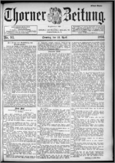 Thorner Zeitung 1894, Nr. 93 Erstes Blatt