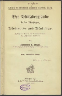 Der Blutaberglaube in der Menschheit, Blutmorde und Blutritus, zugleich eine Antwort auf die Herausforderung des "Osservatore Cattolico"