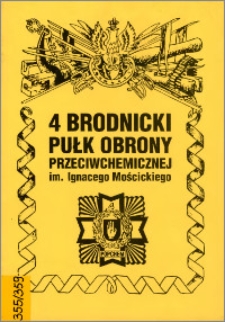 4 BRODNICKI PUŁK OBRONY PRZECIWLOTNICZEJ im. Ignacego Mościckiego