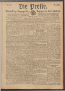 Die Presse 1913, Jg. 31, Nr. 12 Zweites Blatt, Drittes Blatt, Viertes Blatt
