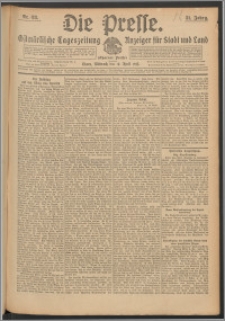 Die Presse 1913, Jg. 31, Nr. 88 Zweites Blatt, Drittes Blatt