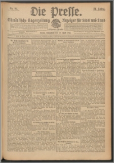 Die Presse 1913, Jg. 31, Nr. 91 Zweites Blatt, Drittes Blatt