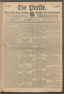 Die Presse 1913, Jg. 31, Nr. 168 Zweites Blatt, Drittes Blatt, Viertes Blatt, Fünftes Blatt