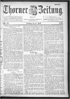 Thorner Zeitung 1896, Nr. 86 Erstes Blatt