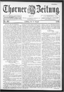 Thorner Zeitung 1896, Nr. 192 Erstes Blatt