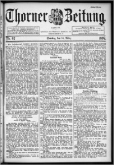 Thorner Zeitung 1897, Nr. 62 Erstes Blatt