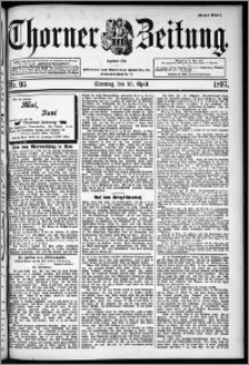 Thorner Zeitung 1897, Nr. 95 Erstes Blatt