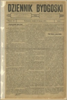 Dziennik Bydgoski, 1908.02.26, R.1, nr 47