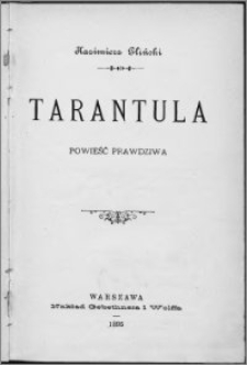 Tarantula : powieść prawdziwa