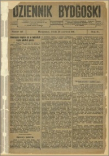 Dziennik Bydgoski, 1911.06.28, R.4, nr 145