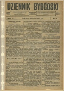 Dziennik Bydgoski, 1912.03.30, R.5, nr 73