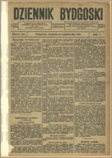 Dziennik Bydgoski, 1912.10.13, R.5, nr 235