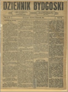 Dziennik Bydgoski, 1913.04.22, R.6, nr 92