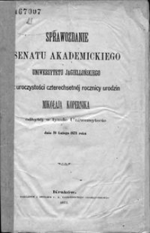 Żywot Kopernika i jego naukowe zasługi : rzecz czytana na publicznem posiedzeniu c. k. Uniwersytetu Jagiellońskiego dnia 19 lutego 1873